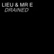 Drained feat Mr E Single