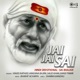 Jai Jai Sai Sai Bhajan