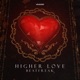 Higher Love Single