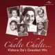 Chalte Chalte Kishore Da s Greatest Hits