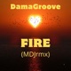 Fire MDJremix feat Cookie Single