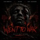 Went To War feat Rich Wrotes Jade Josephine Single