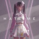 Hate me Single