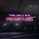 STREELIGHT FLASHES feat RVN Single