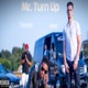 Mr Turn Up feat Antone Single