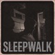 Sleepwalk Single