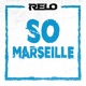So Marseille Single