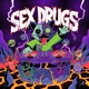 Sex Drugs Space Cat Remix Single