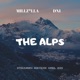 The Alps feat Millzilla Single
