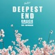 Deepest End feat maybealice Single