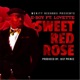 Sweet Red Rose feat Lovette Single