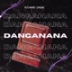Danganana feat DJ Wester Single