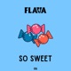 So Sweet Single