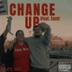 Change Up feat Eaze Single