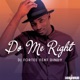 Do Me Right feat Dindy Single