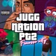 Jugg Nation Pt 2 Finesse City