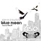 Blue Moon feat Tony B Single