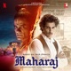 Maharaj Original Motion Picture Soundtrack