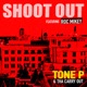 Shoot Out Single feat Roc Mikey Single