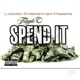 Spend It Single