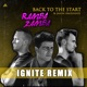 Back to the Start Ignite Remix Remixes Single