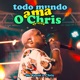 Todo Mundo Ama O Chris Ao Vivo