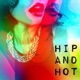 Hip and Hot