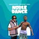 Noble Dance feat Incredible Noble Single