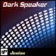 Dark Speaker