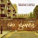 No Games feat BrokenPen Don Jaga 8 Garcia Single