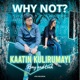 Kaatin Kulirumayi Single