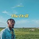 The Drill Single