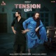 Tension Oh Lende Single