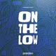On The Low Single