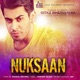 Nuksaan Single