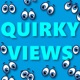 Quirky Views