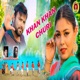 Khan Khan Churi Single