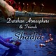Shidja Darshan Atmosphere Friends