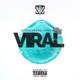 Viral feat Dilz Single