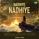 Nadhiye Nadhiye Chillhop Mix Single