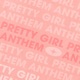 Pretty Girl Anthem Single