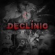 Declínio feat Morcego Single