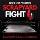 Scrapyard Fight Interlude feat Chase Money Cadderson Single