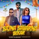 Sajna Savarna Bekar Single