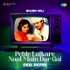 Pehle Lalkare Naal Main Dar Gai Desi Remix Single