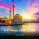 The Magic of Istanbul Single