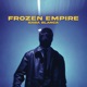 Frozen Empire Single