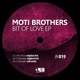Bit Of Love Ep