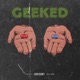 Geeked Single