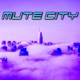 Mute City Single